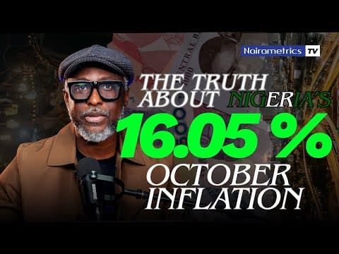 The truth about Nigeria's 16.05% inflation rate! thumbnail