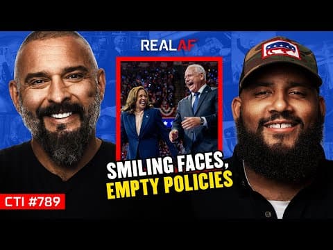 How Kamala Harris And Tim Walz Use Charm To Mask Incompetence - Ep 789 CTI thumbnail