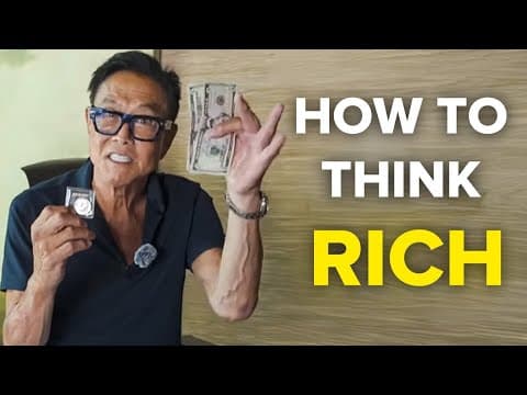 "If You Want to Get Rich, Stop Thinking Like a Poor Person" thumbnail