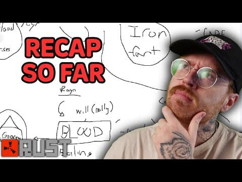 RECAPPING THE STORY SO FAR | RUST Streamer Event Part 12.5 thumbnail