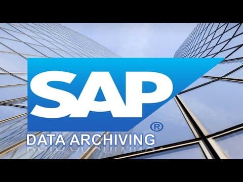 SAP DATA ARCHIVING  - PART 1 - INTRODUCTION thumbnail