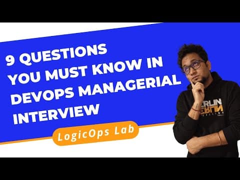 9 questions you MUST know before you go for a DevOps Managerial Interview | LetsTalkDevOps thumbnail