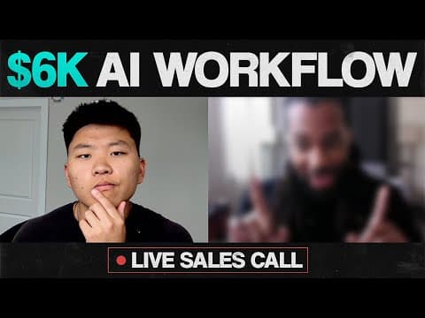 How I Sold a $6000 AI Workflow to a Business (Live Sales Call) thumbnail