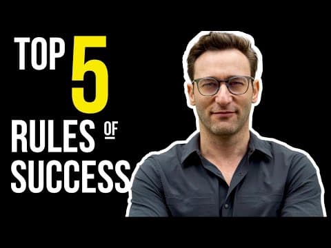 What Are Simon Sinek's Top 5 Rules for Success? thumbnail