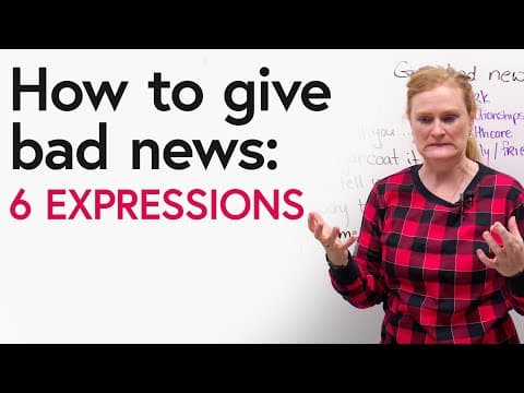 How to Give Bad News: 6 Easy English Expressions thumbnail