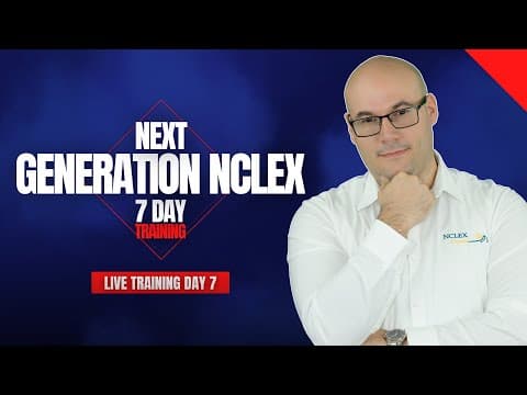 FREE NCLEX 7-DAY Training/Next Generation NCLEX/Day 7 thumbnail