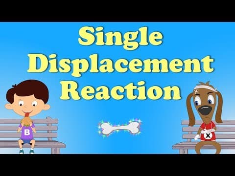 Single Displacement Reactions | #aumsum #kids #science #education #children thumbnail