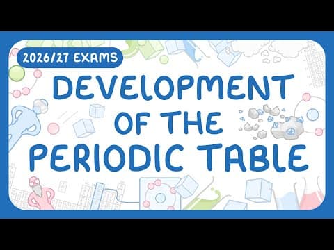GCSE Chemistry - Development of the Periodic Table (2026/27 exams) thumbnail