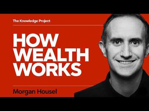 Morgan Housel: The Wealth Secrets No One Teaches You thumbnail