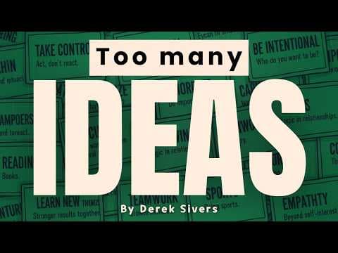 Too Many Ideas & Never Finish Anything? Follow These 15 Rules! [Hell Yeah or No - Derek S.] thumbnail
