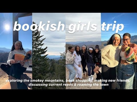 Bookish girls trip 📚✨🏔️ exploring the Smokey Mountains, book shopping and making new friends! thumbnail