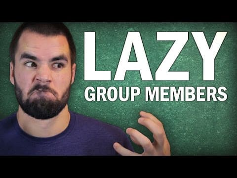 5 Tips for Dealing with Lazy Group Project Members - College Info Geek thumbnail