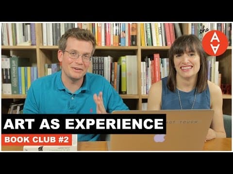 What Is John Dewey's View on Art and Experience? thumbnail