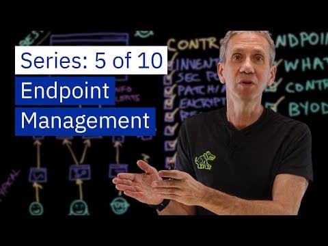 Cybersecurity Architecture: Endpoints Are the IT Front Door - Guard Them thumbnail