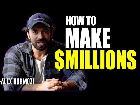 Watch these 8 minutes if you want to be a millionaire in 2022 | Alex Hormozi thumbnail