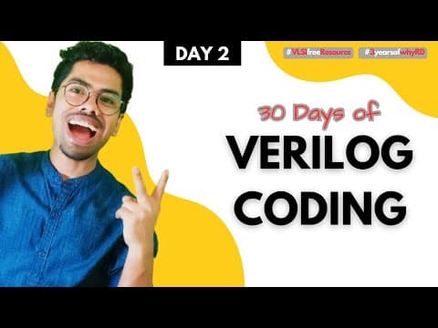 Lets Learn Verilog with real-time Practice with Me | Logic Gates | DAY 2 thumbnail