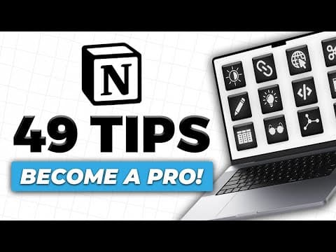 49 Essential Tips for Notion in 2023! thumbnail