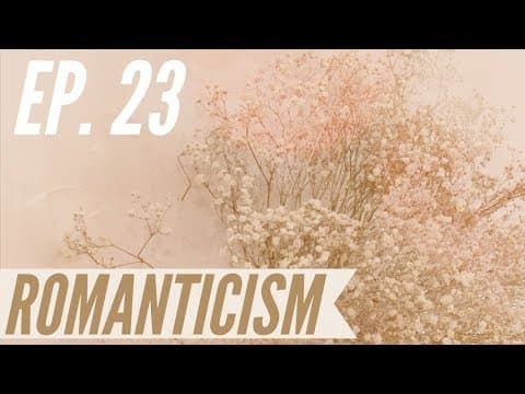 Ep. 23 - Awakening from the Meaning Crisis - Romanticism thumbnail