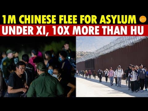 Shocking! Over a Million Chinese Flee for Asylum Under Xi Jinping—10 Times More Than Hu Jintao thumbnail