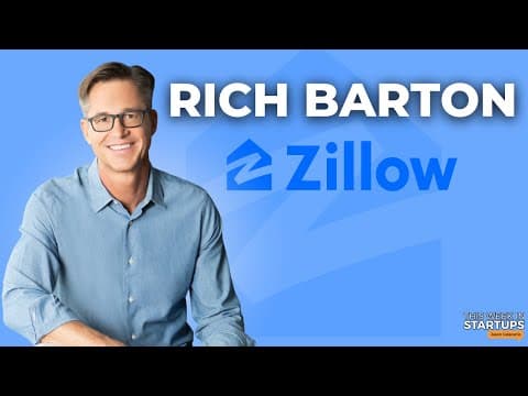 Zillow CEO Rich Barton on branding, building in provocative industries, and more! | E1791 thumbnail