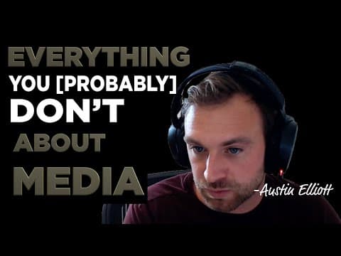 Everything You (probably) Don't Know about Paid Media Buying & Ads | Austin Elliott thumbnail