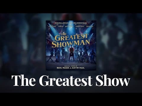 The Greatest Showman Cast - The Greatest Show (Official Audio) thumbnail