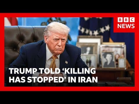 Donald Trump told 'killing has stopped' in Iran after violent protest crackdown | BBC News thumbnail