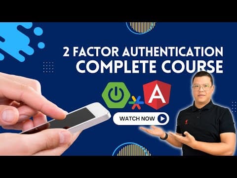 Two Factor Authentication & JWT | Spring boot + Angular | Full application thumbnail