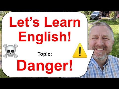 Let's Learn English! Topic: Danger! ⚠️☠️⚡ thumbnail