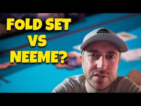 Should I FOLD A SET vs Andrew Neeme? thumbnail