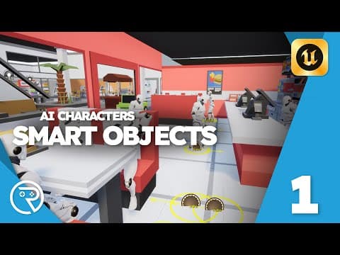 Mastering Smart Objects in Unreal Engine 5 - Part 1: Setup & Fundamentals thumbnail
