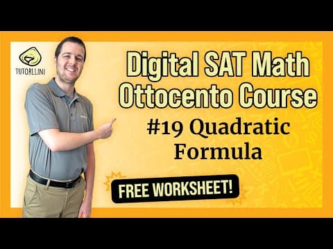 Digital SAT Math - Ottocento #19 Quadratic Formula (FREE WKSHT) thumbnail
