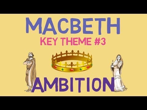 'Ambition' in Macbeth: Key Quotes & Analysis thumbnail