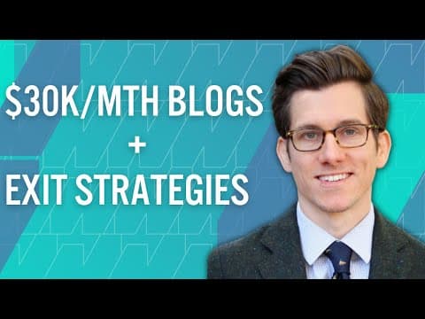 How I Built and Sold Two Profitable Blogs for $30k/month thumbnail