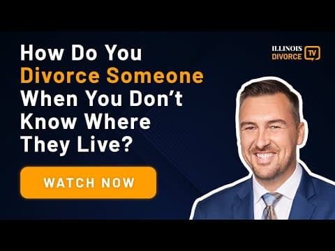 How Do You Divorce Someone When You Don't Know Where They Live? thumbnail