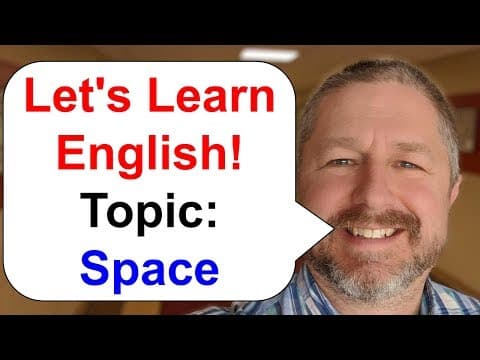 Let's Learn English! Topic: Space thumbnail