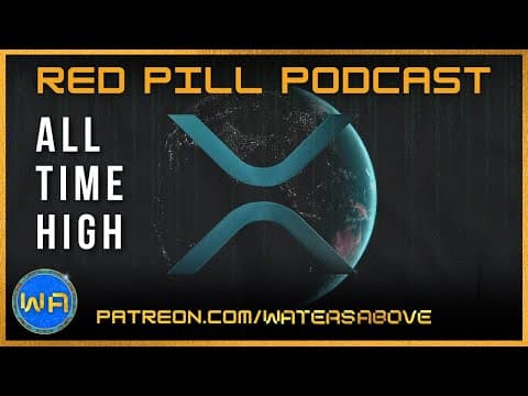 Red-Pill Podcast 💊 #225 | XRP NEW ALL TIME HIGH 📈 thumbnail