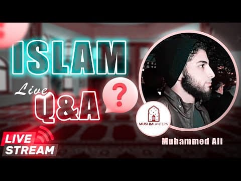 Live Q&A | Ask About Islam - Muhammed Ali thumbnail