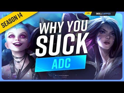 Why YOU SUCK at ADC (And How To Fix It) - League of Legends thumbnail