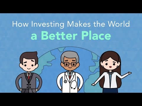 How Can Investing Make the World a Better Place? thumbnail