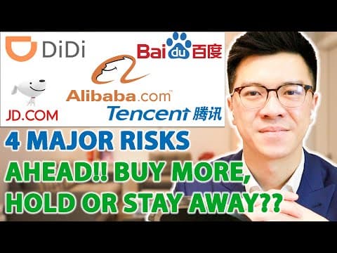 ALIBABA, DIDI, TENCENT, CHINESE STOCKS - 4 MAJOR RISKS AHEAD - BUY MORE or STAY AWAY?? thumbnail