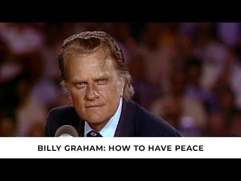 Biblical Peace | Billy Graham Classic Sermon thumbnail