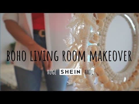 Under $200 SHEIN Living Room Makeover | BOHO Living Room | Huge SHEIN Haul thumbnail