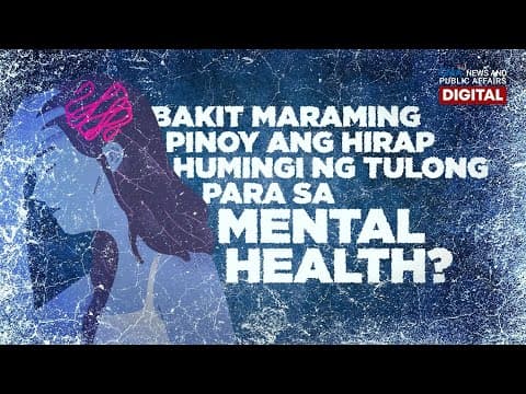 Bakit maraming Pinoy ang hirap humingi ng tulong para sa mental health? | Need to Know thumbnail