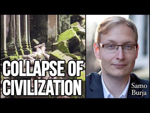 What Causes Civilizations to Collapse and Why? thumbnail