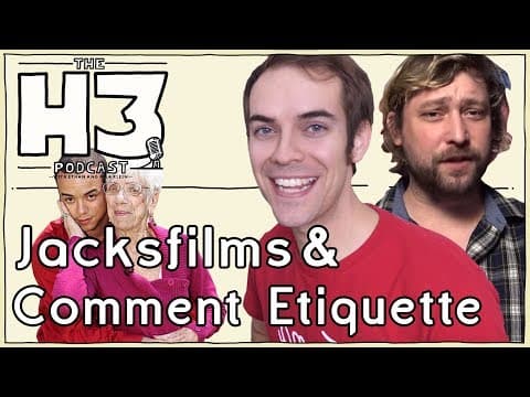 H3 Podcast #64 - Jacksfilms & Erik (& Call-in from Cougar Champ) thumbnail