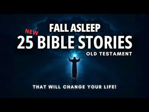 Fall Asleep to 25 Old Testament Bible Stories with HIDDEN Meanings thumbnail