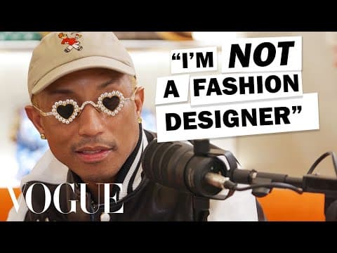 Pharrell Opens Up About Louis Vuitton, Dreams & Fashion Design | Vogue thumbnail