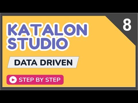Katalon Studio | Data Driven Testing thumbnail