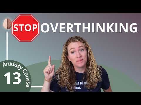How to stop overthinking with cognitive defusion? thumbnail